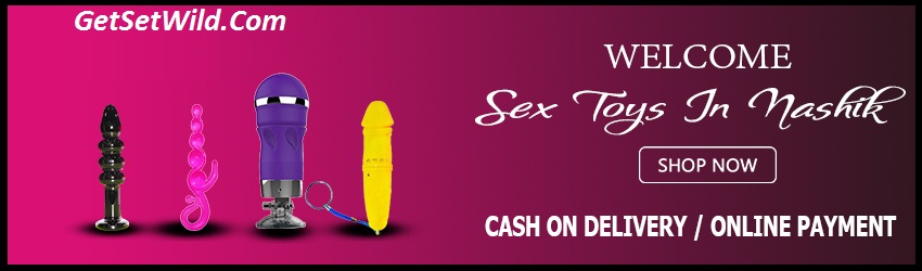 Buy Sex Toys in Nashik with 100% Discreet & Free Shipping